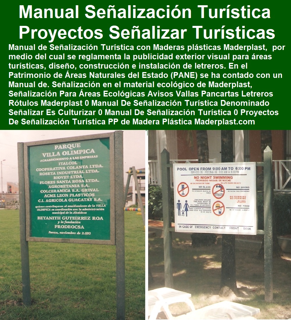 Señalización Para Áreas Ecológicas Avisos Vallas Pancartas Letreros Rótulos Maderplast 0 Manual De Señalización Turística Denominado Señalizar Es Culturizar 0 Manual De Señalización Turística 0 Proyectos De Señalización Turística 00  Materiales Para Señaletica Pdf 0 Demarcaciones Territoriales Del Estado De México 0 Caballetes De Aluminio 0 Caballete Para Carteles 0 Señalizacion Vial Colombia 0 ¿Cómo se hacen las señales? 0 Caballetes De Acero 0 Señales Informativas 0 Poliestireno Para Señalética 0 ¿Qué es la señalización y la crítica? 0 Demarcaciones Peatonales 0 Fabrica De Avisos Avisos Publicitarios Publicidad Exterior 0 Letreros Para Negocios En Acrílico 0 Señalización Para Áreas Ecológicas Avisos Vallas Pancartas Letreros Rótulos Maderplast 0 Manual De Señalización Turística Denominado Señalizar Es Culturizar 0 Manual De Señalización Turística 0 Proyectos De Señalización Turística 00